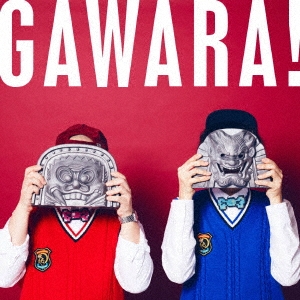 GAWARA!