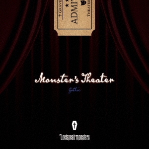 Monster's Theater【ゴシック盤】 ［CD+DVD］