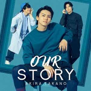 OUR STORY＜CD ONLY盤＞