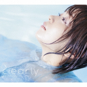 clearly ［CD+Blu-ray Disc］＜初回生産限定盤＞