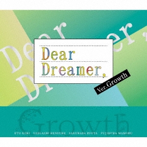 Growth/Dear Dreamer, ver.Growth[TKPR-0200]