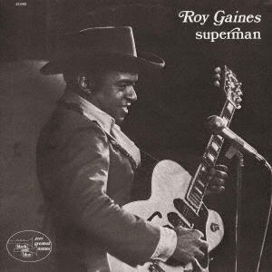Roy Gaines/ѡޥ㴰ס[CDSOL-46115]