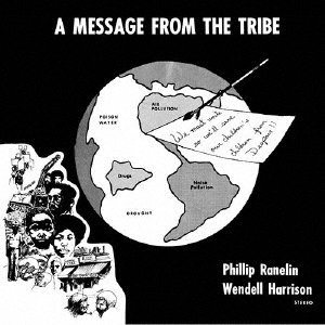 Phil Ranelin/A MESSAGE FROM THE TRIBEס[OTS-213]