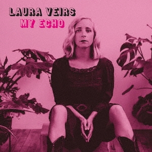 Laura Veirs/MY ECHO[BELLA1059CDJ]