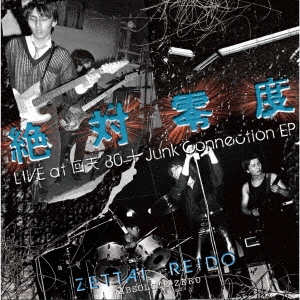 / LIVE at ŷ '80 + Junk Connection EP[ZR-001]