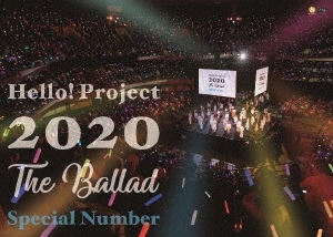Hello! Project 2020 ～The Ballad～ Special Number