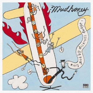 Mudhoney/EVERY GOOD BOY DESERVES FUDGE (30TH ANNIVERSARY DELUXE EDITION)[SP1414CDJ]