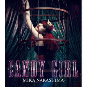 CANDY GIRL ［CD+TシャツC］＜完全生産限定盤＞