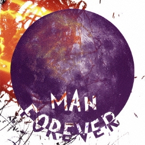 MAN FOREVER