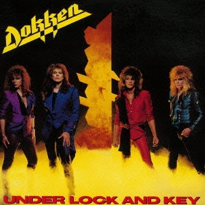 Dokken/アンダー・ロック・アンド・キー＜初回生産限定盤＞