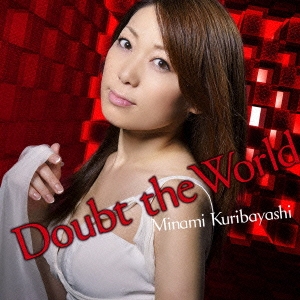 Doubt the World 通常盤