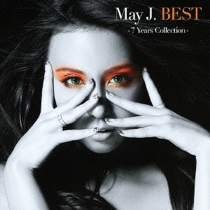 May J. BEST -7 Years Collection- ［CD+DVD］