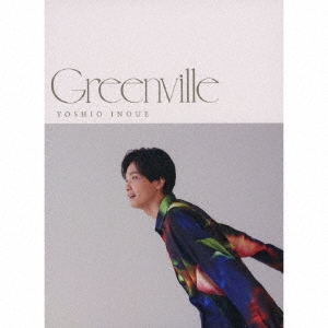 Greenville ［CD+写真集+ポスター］＜初回限定盤＞