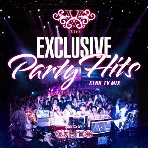 DJ HIDE/V2 TOKYO EXCLUSIVE PARTY HITS -CLUB TV MIX-[IMWCD-1041]