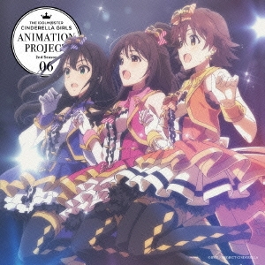 CINDERELLA PROJECT/THE IDOLM@STER CINDERELLA GIRLS ANIMATION PROJECT 2nd Season 06[COCC-17066]