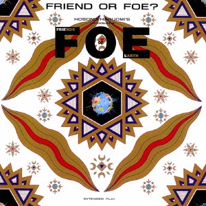FRIEND or FOE?
