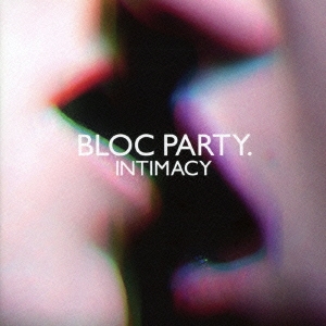 Bloc Party ヒムズ