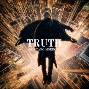 TRUTH ［CD+DVD］