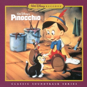 ピノキオ オリジナル・サウンドトラック デジタル・リマスター盤