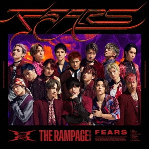 THE RAMPAGE from EXILE TRIBE/FEARS CD+DVD[RZCD-77176B]