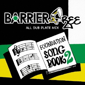 BARRIER FREE/FOUNDATION SONG BOOK 2[BFCD-024]