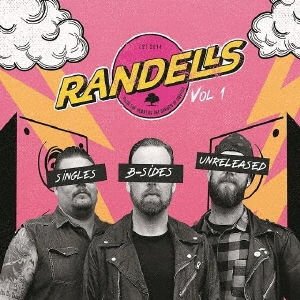 Randells/SINGLES B-SIDES UNRELEASES Vol.1[WS254]
