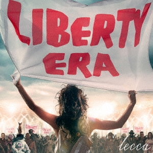 LIBERTY ERA ［CD+Blu-ray Disc］