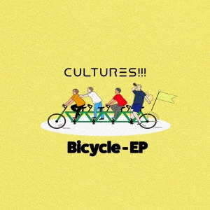 CULTURES!!!/Bicycle-EP[GSFA-002]