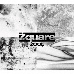 Zquare ［CD+グッズ］＜初回限定盤B＞