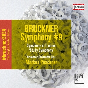 マーカス・ポシュナー/ブルックナー: 交響曲第9番&交響曲ヘ短調