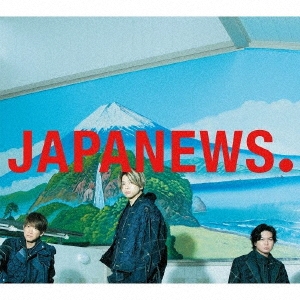 JAPANEWS ［2CD+Blu-ray Disc+フォトブック+歌詞ブックレット］＜初回盤A＞