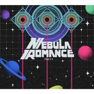 Perfume/ネビュラロマンス 前篇 ［CD+Blu-ray Disc+ブックレット+エンブレムバッジ］＜初回限定盤＞