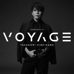 SINGularity III -VOYAGE-＜通常盤＞