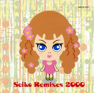seiko remixes 2000