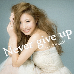 갦/Never give up CD+DVD[MPML-002]