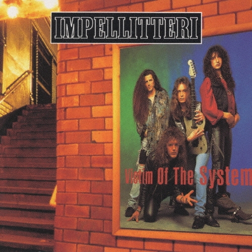 ヴィクティム・オブ・ザ・システム