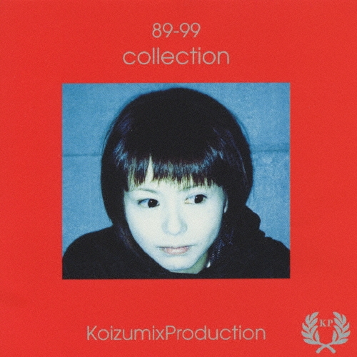 KOIZUMIX PRODUCTION/89-99COLLECTION
