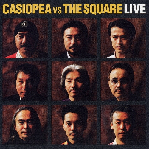 カシオペア/CASIOPEA VS THE SQUARE LIVE!![VRCL-10003]