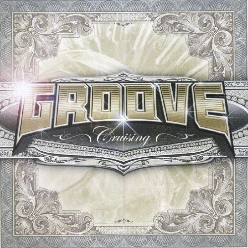 GROOVE～cruising～