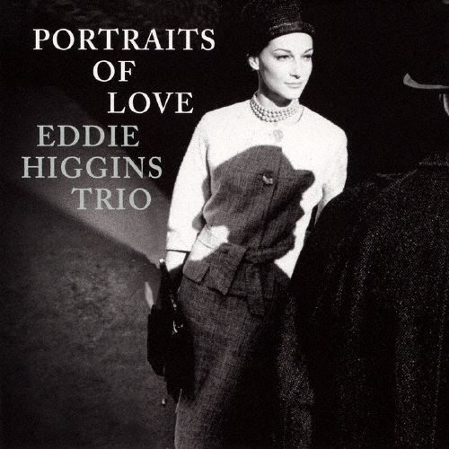 Eddie Higgins Trio/�ݡ��ȥ쥤�ȡ����֡����[VHCD-78188]