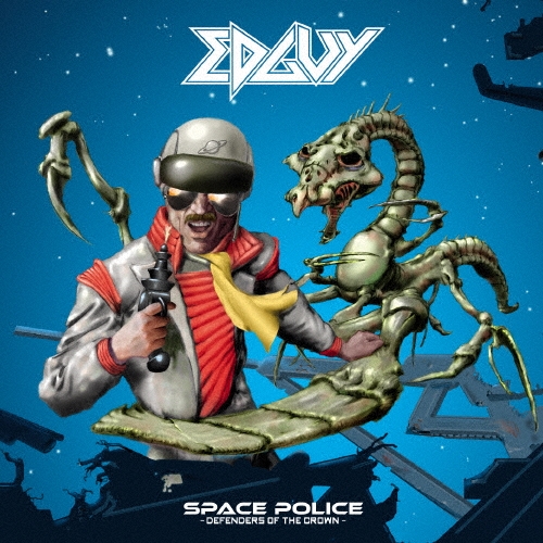 Edguy/スペース･ポリス-ディフェンダーズ･オヴ･ザ･クラウン＜通常盤＞[MICP-11155]