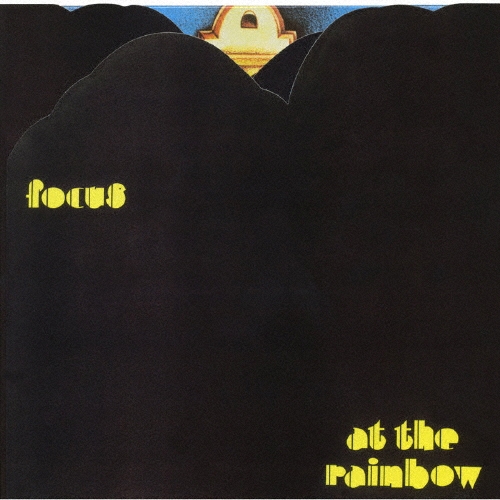 フォーカス・アット・ザ・レインボー＜完全生産限定盤＞
