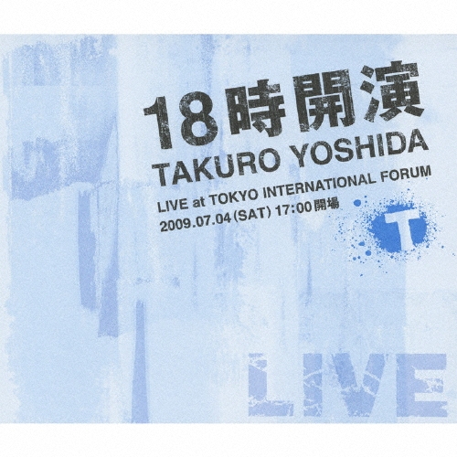 Ϻ/18 TAKURO YOSHIDA LIVE at TOKYO INTERNATIONAL FORUM 3CD+DVD[AVCD-23990B]