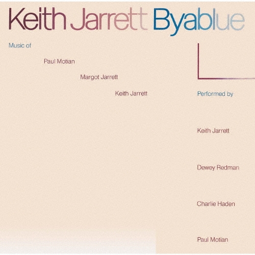 バイアブルー＜初回プレス完全限定盤＞