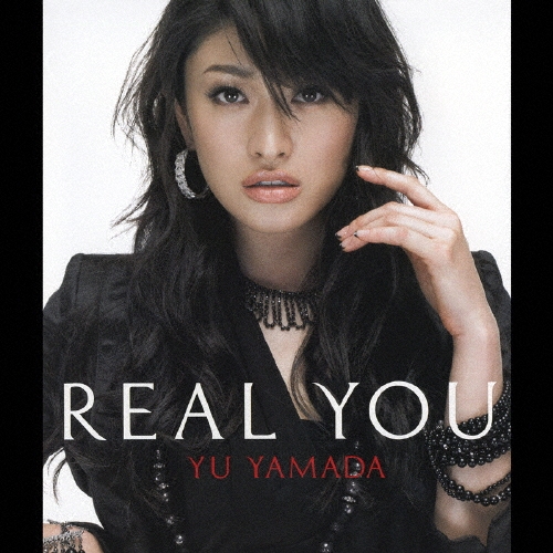 REAL YOU  [CD+DVD]＜初回限定盤＞
