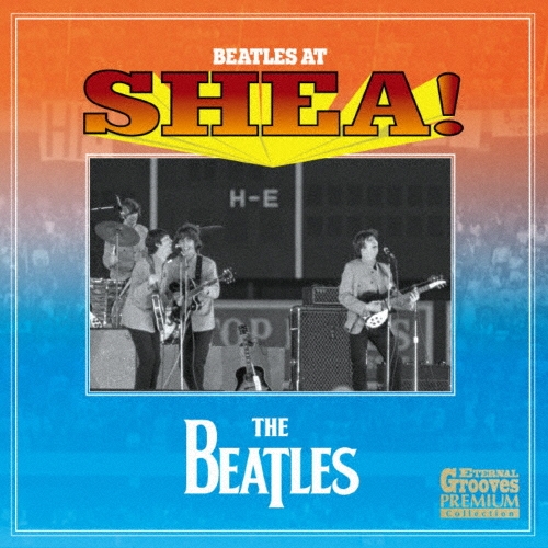 BEATLES AT SHEA!＜通常盤＞