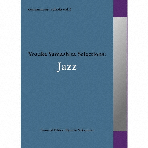 commmonsschola vol.2 Yosuke Yamashita SelectionsJazz[RZCM-45962]