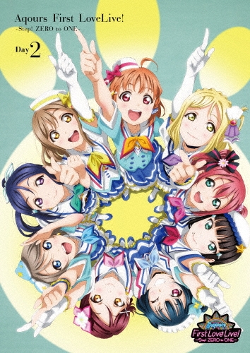 Aqours/��֥饤��!���󥷥㥤��!! Aqours First LoveLive! -Step! ZERO to ONE- Day2[LABM-7233]