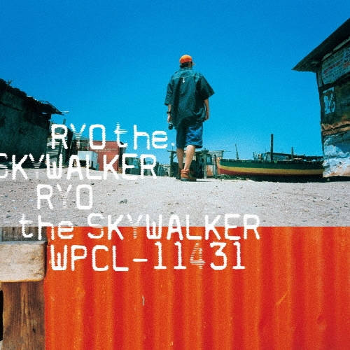 RYO the SKYWALKER＜初回生産限定盤＞