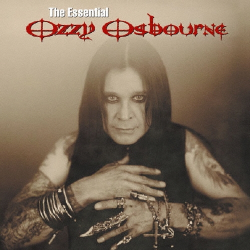 エッセンシャル・オジー・オズボーン＜完全生産限定盤＞